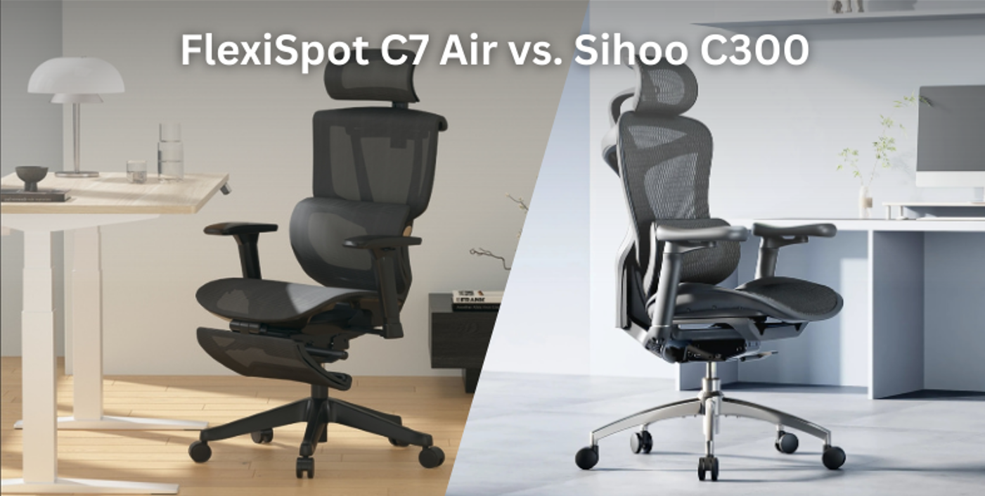FlexiSpot C7 Air vs. Sihoo C300 Ergonomic Chair Comparison | FlexiSpot